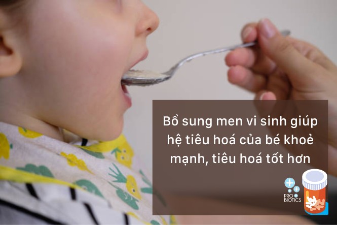 Trẻ không chịu ăn dặm phải làm sao: Cho bé uống probiotic