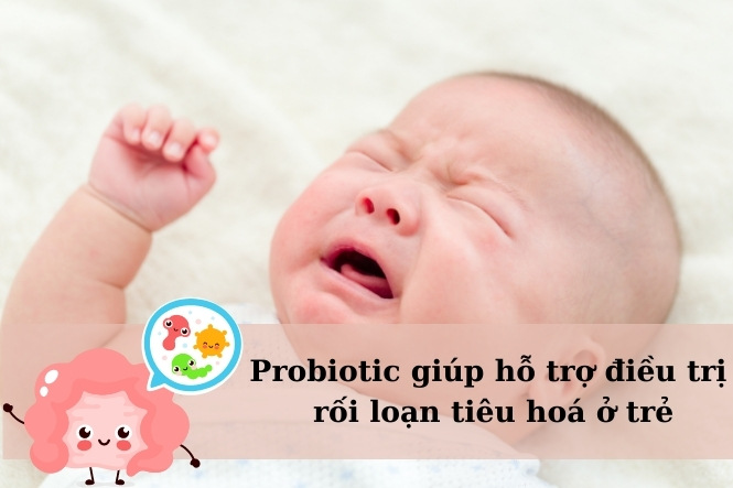 Trường hợp nên bổ sung probiotic cho trẻ