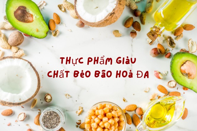 Chất béo có trong thực phẩm nào thì tốt cho sức khỏe