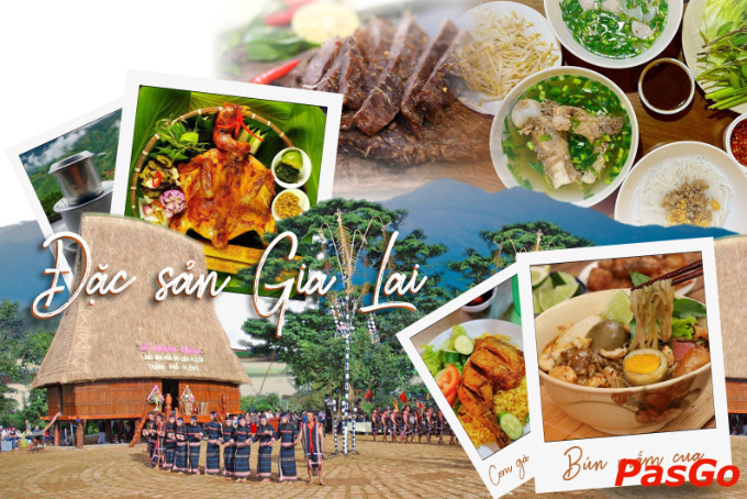 Gia Lai - đặc sản đậm chất Tây Nguyên